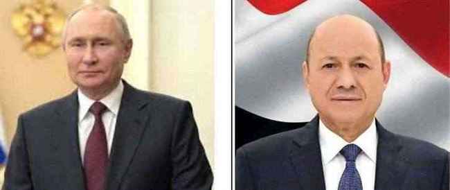 الرئيس الروسي بوتين  يخاطب الرئيس العليمي بشأن الوحدة اليمنية .. ويتحدث عن تسوية الأزمة
